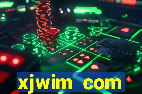 xjwim com plataforma login